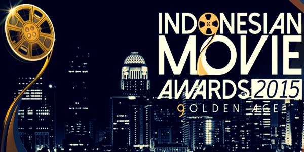 Indonesian Movie Awards 2015, Ini dia Deretan Para Pemenangnya